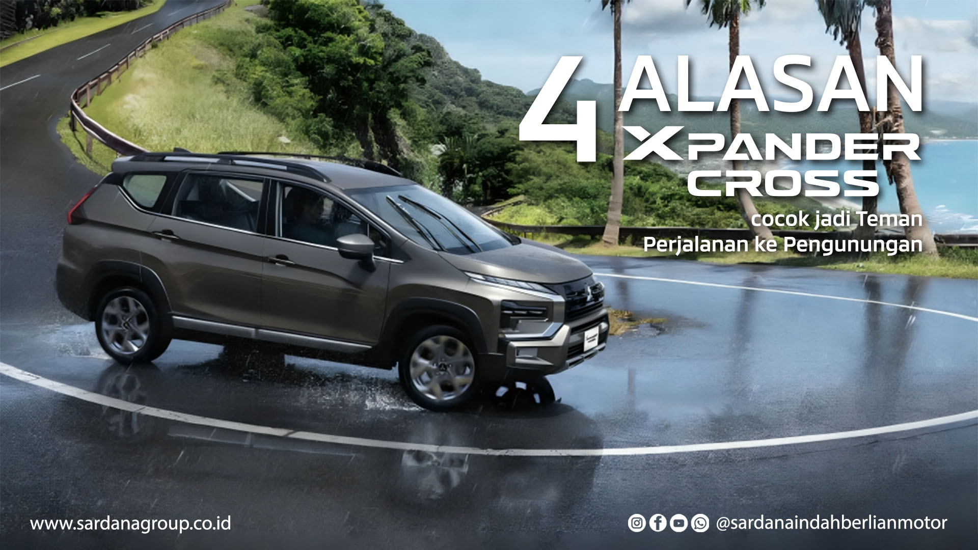 Empat Alasan Mitsubishi Xpander Cross Jadi Teman Perjalanan di Pegunungan 